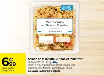 Carrefour Salade de mini farfalle, thon et tomates(P) offre