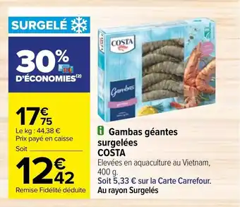 Carrefour Gambas géantes surgelées COSTA offre