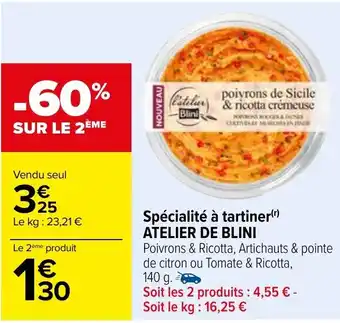 Carrefour Spécialité à tartiner(¹) ATELIER DE BLINI offre