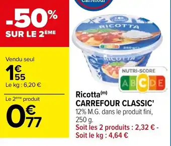 Carrefour Ricotta (m) CARREFOUR CLASSIC' offre