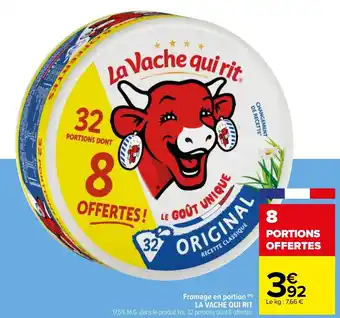 Carrefour Fromage en portion (n) LA VACHE QUI RIT offre