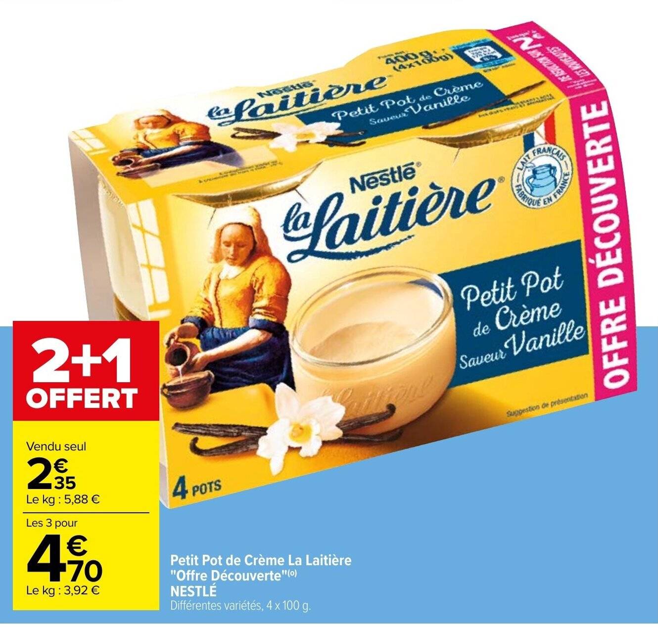 Promo Petit Pot de Crème La Laitière "Offre Découverte"(⁰) NESTLÉ chez