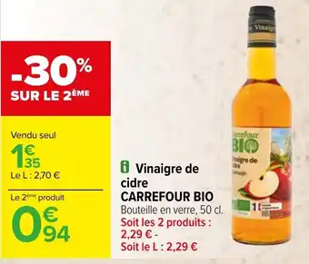 Carrefour Vinaigre de cidre CARREFOUR BIO offre