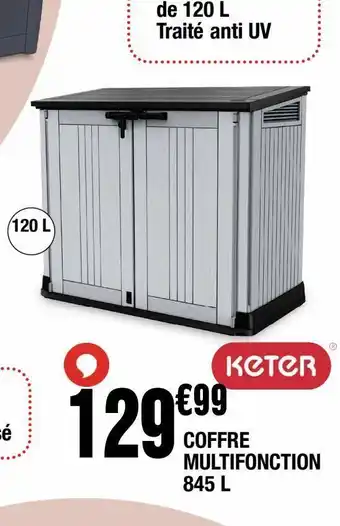 La Foir'Fouille Coffre multifunction 845l offre