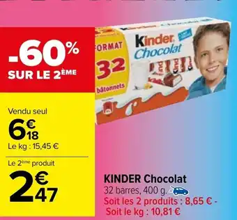 Carrefour KINDER Chocolat offre