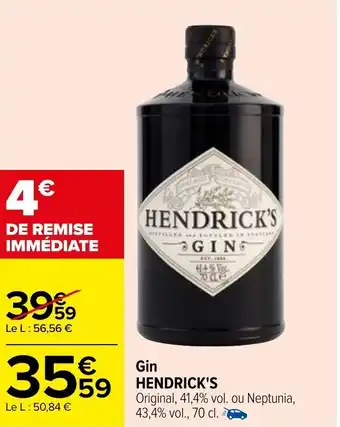 Carrefour Gin HENDRICK'S offre