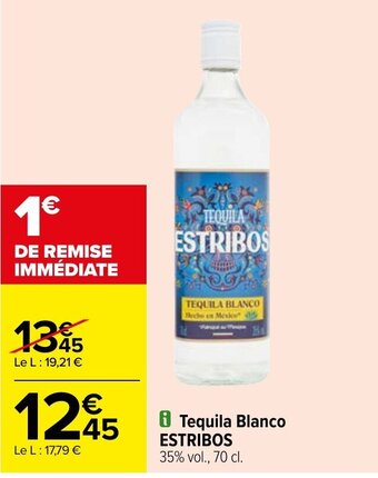 Carrefour Tequila Blanco ESTRIBOS offre