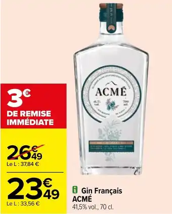 Carrefour Gin Français ACMÉ offre