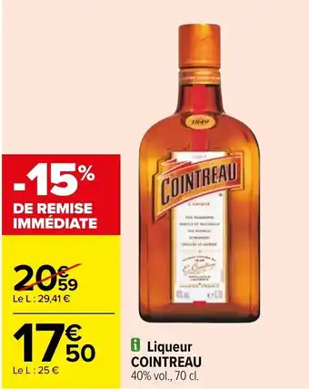 Carrefour Liqueur COINTREAU offre