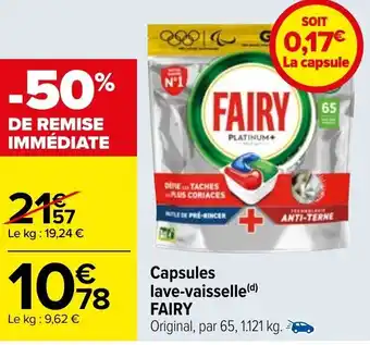 Carrefour Capsules lave-vaisselle(d) FAIRY offre