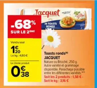 Carrefour Market Toasts ronds Jacquet offre