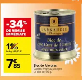 Carrefour Market Bloc de foie gras offre