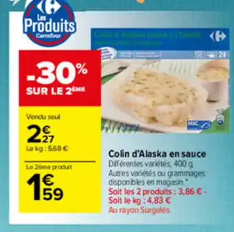 Carrefour Market Colin d'Alaska en sauce offre