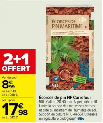 Carrefour Écorces de pin NF Carrefour offre