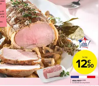 Carrefour Market Veau Roti offre