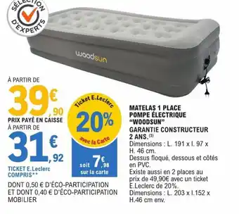 E.Leclerc Brico MATELAS 1 PLACE POMPE ÉLECTRIQUE "WOODSUN" offre