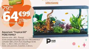 Jardiland Pure family aquarium tropical 60 offre