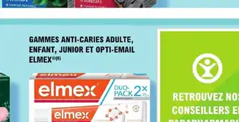 GAMMES ANTI-CARIES ADULTE, ENFANT, JUNIOR ET OPTI-EMAIL ELMEXⓇ (6)