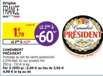 Intermarché Hyper CAMEMBERT PRÉSIDENT offre