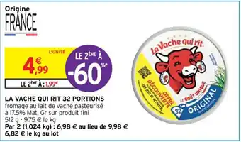 Intermarché Hyper LA VACHE QUI RIT 32 PORTIONS fromage au lait de vache pasteurisé offre