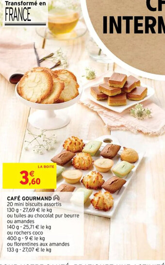 Intermarché Hyper CAFÉ GOURMAND offre