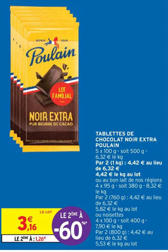 Intermarché Hyper TABLETTES DE CHOCOLAT NOIR EXTRA POULAIN offre