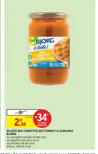 Intermarché Hyper MIJOTÉ BIO CAROTTES BUTTERNUT & CURCUMA BJORG offre