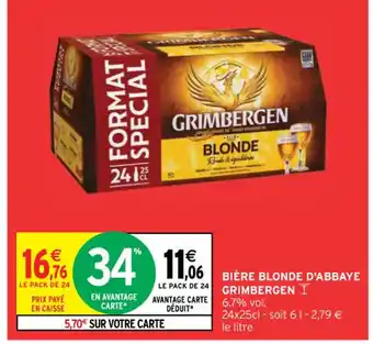 Intermarché Hyper BIÈRE BLONDE D'ABBAYE GRIMBERGEN T offre