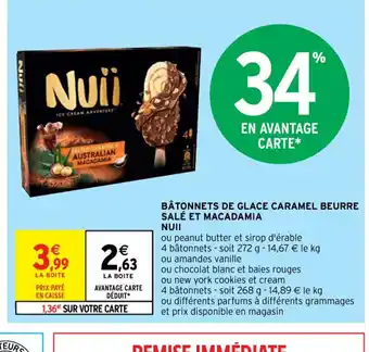 Intermarché Hyper BÂTONNETS DE GLACE CARAMEL BEURRE SALÉ ET MACADAMIA NUII offre