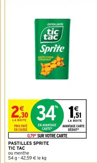 Intermarché Hyper PASTILLES SPRITE TIC TAC offre