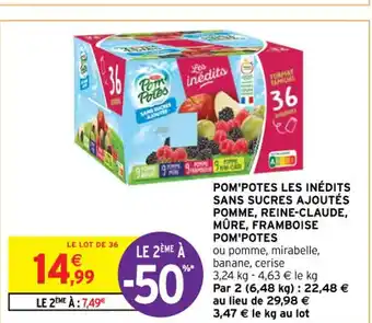 Intermarché Hyper POM'POTES LES INÉDITS SANS SUCRES AJOUTÉS POMME, REINE-CLAUDE, MÛRE, FRAMBOISE POM'POTES offre