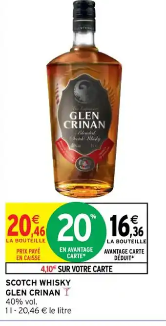 Intermarché Hyper SCOTCH WHISKY GLEN CRINAN offre
