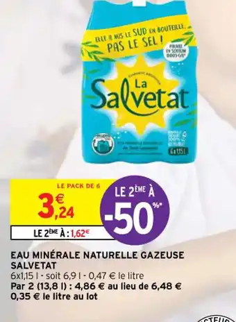 Intermarché Hyper EAU MINÉRALE NATURELLE GAZEUSE SALVETAT offre