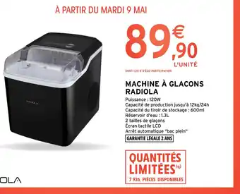 Intermarché Hyper MACHINE À GLACONS RADOLA offre