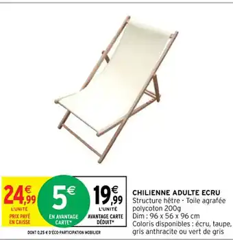 Intermarché Hyper CHILIENNE ADULTE ECRU offre