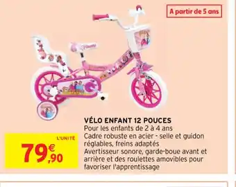 Intermarché Hyper VÉLO ENFANT 12 POUCES offre
