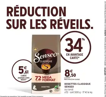 Intermarché Hyper DOSETTES CLASSIQUE SENSEO offre