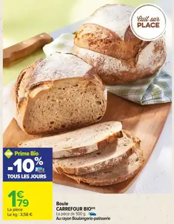 Carrefour Boule CARREFOUR BIO(m) offre