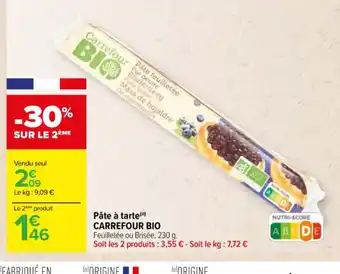 Carrefour Pâte à tarte CARREFOUR BIO offre