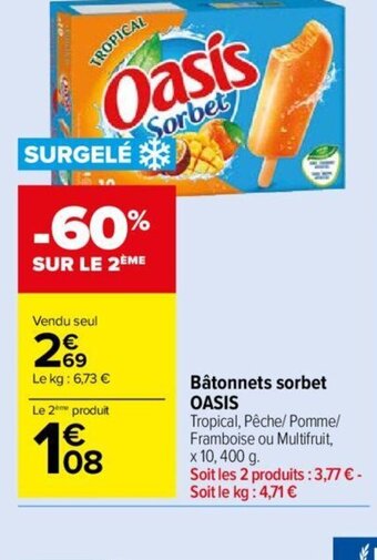 Carrefour Market Bâtonnets sorbet OASIS offre