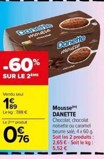 Carrefour Market Mousse (m) DANETTE offre