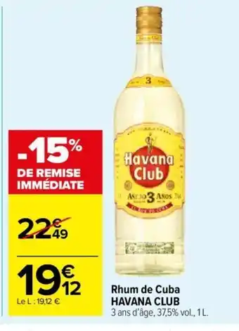 Carrefour Market Rhum de Cuba HAVANA CLUB 3 ans d'âge, 37,5% vol., 1 L. offre