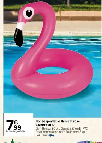 Carrefour Market Bouée gonflable flamant rose CARREFOUR offre
