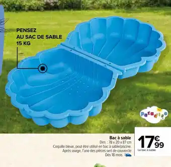 Carrefour Market Bac à sable offre