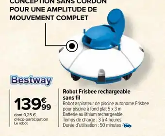 Carrefour Market Robot Frisbee rechargeable sans fil offre