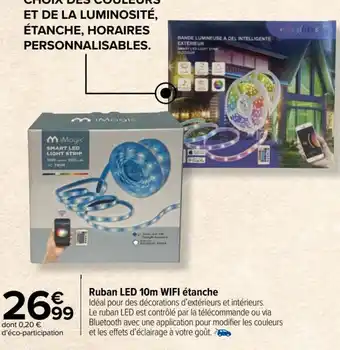 Carrefour Market Ruban LED 10m WIFI étanche offre