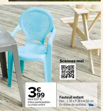 Carrefour Market Fauteuil enfant offre
