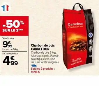 Carrefour Market Charbon de bois CARREFOUR Charbon de bois 5 kgs. Allumage rapide. Pouvoir calorifique élevé. Bois issus de forêts françaises. offre
