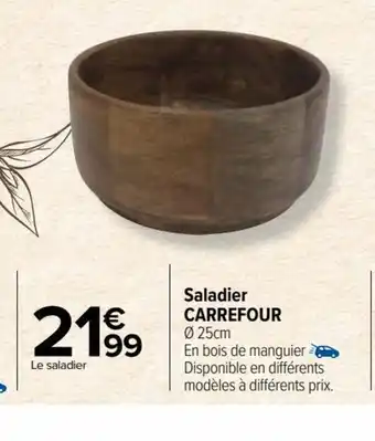 Carrefour Market Saladier CARREFOUR Ø 25cm offre