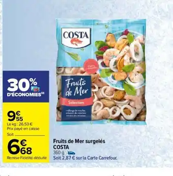 Carrefour Market Fruits de Mer surgelés COSTA offre